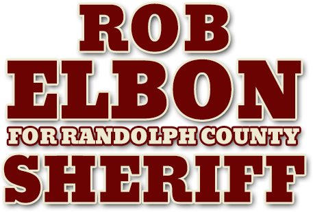 Rob Elbon for Randolph County Sheriff